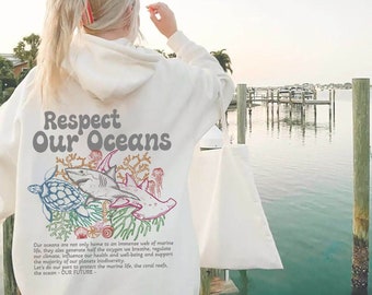 Sweat à capuche Respect Our Oceans | Sweat à capuche requin | Sauvons l'océan | Sweat à capuche Respect The Locals | Biologiste marin | Sweat à capuche de surf | Cadeau pour amoureux des requins