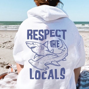 Schützen Sie lokale Haie Kapuzen-Sweatshirt Respekt die Einheimischen Pullover Hai-Liebhaber-Geschenk Niedliche Haie Geschenk ästhetischen Hoodie