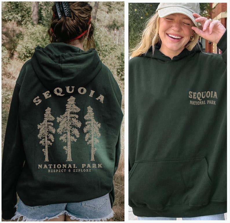 May include: A dark green hooded sweatshirt with the text "Sequoia National Park" and a graphic of three trees. The text "Respect & Explore" is below the graphic.