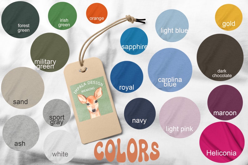 May include: A color chart with 16 different fabric swatches, each with a label describing the color. The colors include forest green, irish green, orange, sand, military green, sport gray, ash, white, sapphire, light blue, gold, dark chocolate, royal, carolina blue, navy, light pink, maroon, and heliconia.