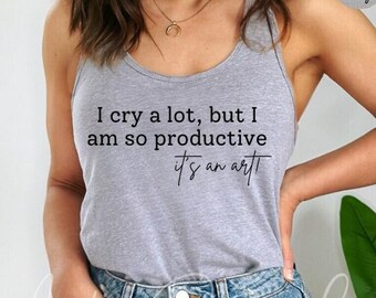 Swiftie Tortured Poets Tank Top | I Cry A Lot But I Am So Productive | Taylor Tank | I Can Do It With A Broken Heart | Gift for Mom, Wife