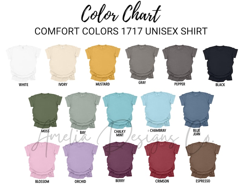 May include: Color chart showing 17 different colors of unisex t-shirts. The colors are: White, Ivory, Mustard, Gray, Pepper, Black, Moss, Bay, Chalky Mint, Chambray, Blue Jean, Blossom, Orchid, Berry, Crimson, and Espresso.