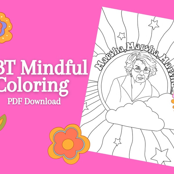 DBT Mindful Coloring Page: Marsha, Marsha, Marsha