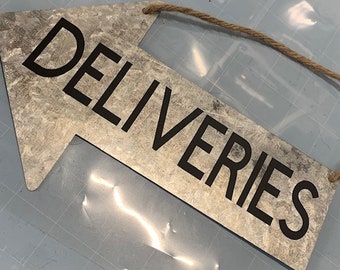 Deliveries sign