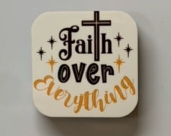 Faith Over Everything magnet
