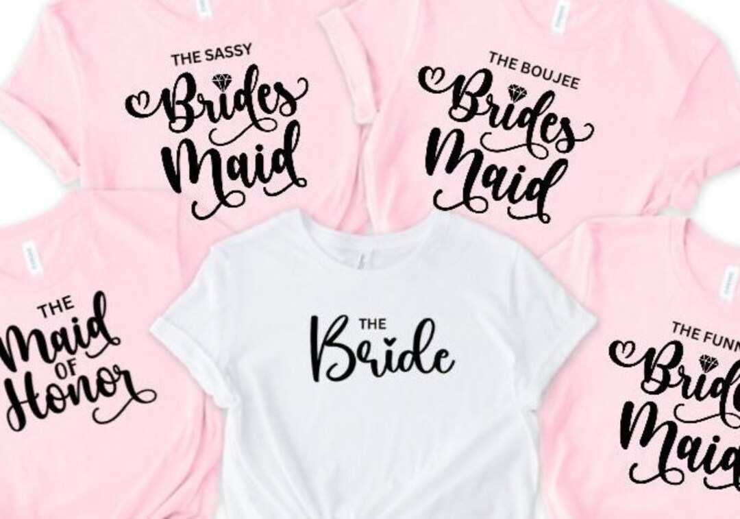 Funny Bridesmaid Shirts Sassy Funny Boujee Wild Loud Etsy
