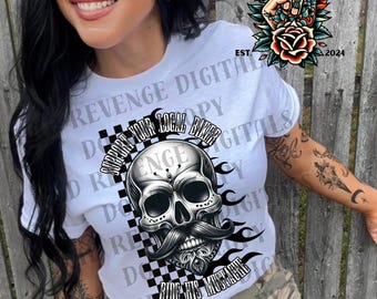May include: White t-shirt with a black and white skull graphic with a mustache and flames. The text "Support Your Local Biker" and "Ride His Mustache" are printed on the shirt. The shirt also has the text "Rad Revenge Est. 2024" printed on it.