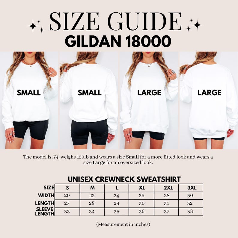 May include: Size guide for a Gildan 18000 unisex crewneck sweatshirt. The image shows a size chart with measurements in inches, and models wearing Small and Large sizes. The model is 5'4" and weighs 120lb.