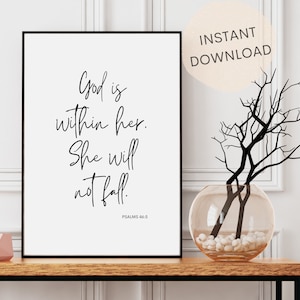 God is Within Her, She Will Not Fall | Bible Verse Wall Art Printable | Christian Wall Art | Psalms 46:5 | INSTANT DOWNLOAD