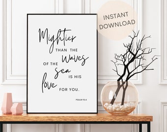 Mightier Than the Waves of the Sea | Bible Verse Wall Art Printable | Christian Wall Art | Psalm 93:4 | INSTANT DOWNLOAD