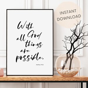 With God All Things are Possible | Matthew 19:26 | Bible Verse Wall Art | Christian Printable | Faith Wall Art | INSTANT DOWNLOAD