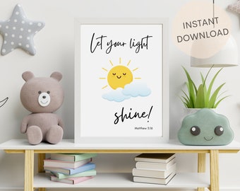 Let Your Light Shine | Matthew 5:16 | Christian Kids Wall Art Printable | Nursery Scripture Wall Art | | INSTANT DOWNLOAD
