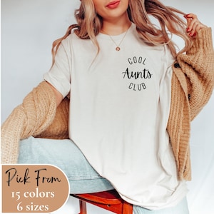Cool Aunts Club Shirt, Cool Aunt Shirt, Favorite Aunt Shirt, Cool Aunt Gift, New Aunt Shirt, Cool Aunt tee, Funny aunt shirt, Auntie shirt