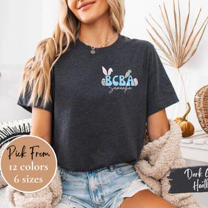 Easter bcba shirt, behavioral analyst shirt, bcba shirt, behavior therapist shirt, custom behavior shirt, behavior therapy, aba therapist