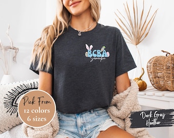 Easter bcba shirt, behavioral analyst shirt, bcba shirt, behavior therapist shirt, custom behavior shirt, behavior therapy, aba therapist