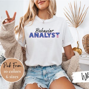 behavioral analyst shirt, July 4th bcba shirt, bcba shirt, behavior therapist shirt, behavior analyst shirt, behavior therapy, aba therapist