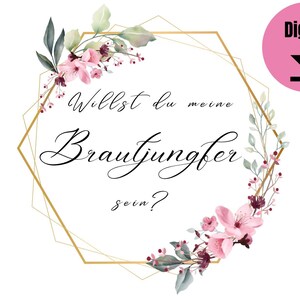 Willst du meine Brautjungfer Sein? Brautjungfern Karte zum selber Ausdrucken,Hochzeit,Imprimible,Descarga digital
