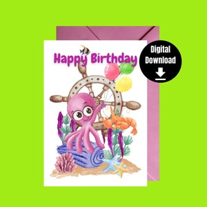 Cute HAPPY BIRTHDAY Card OCTOPUS, Unique, Sea Animals,Printable Birthday Card For kids,Adventure And Discover