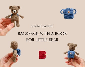 crochet pattern backpack and book for little bear, amigurumi tutorial in PDF plus video, easy to follow pattern, cute quick present idea