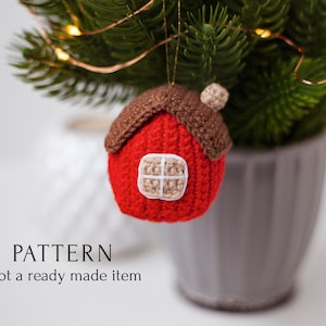 Christmas Tree Decoration Crochet Pattern, Tiny House Ornament, Xmas Home Décor DIY, Easy Tutorial for Beginners, PDF Instruction