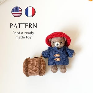 Mini Paddington bear crochet toy pattern, amigurumi crochet Paddington, crochet tutorial in PDF, easy to follow, English, French