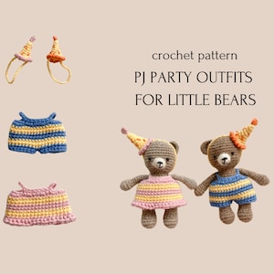 crochet pattern pajama party outfits for little bears, amigurumi tutorial in PDF plus video, easy to follow pattern, handmade gift for child