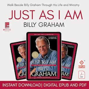 Just As I Am- The Autobiography - Billy Graham Digital Download EBook| Instant Download in PDF and EPUB formats