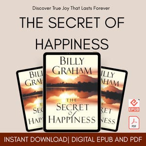 The Secret of Happiness - Billy Graham Digital Download EBook| Instant Download in PDF and EPUB formats