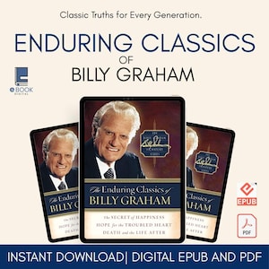 The Enduring Classics of Billy Graham Digital Download EBook| Instant Download in PDF and EPUB formats