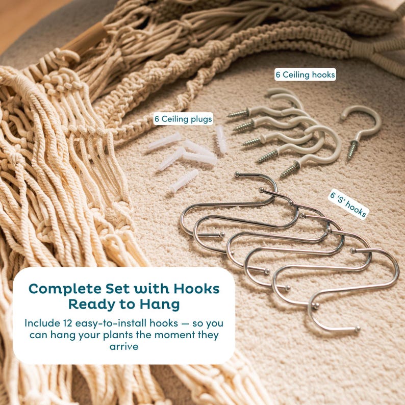 May include: A complete set of plant hanging accessories, including six ceiling hooks, six S-hooks, and six ceiling plugs. The text reads "Complete Set with Hooks Ready to Hang". The set is designed to hang plants.
