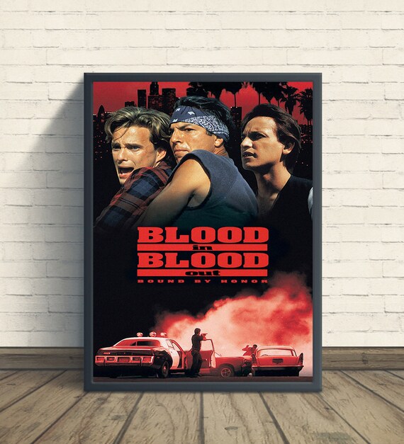 Blood in Blood Out Movie Poster Poster / Film Poster Home Etsy