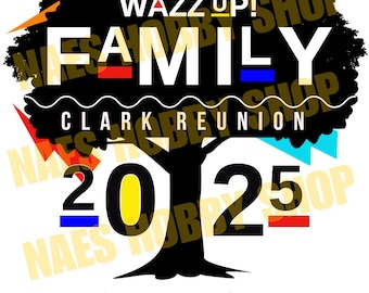 Wazz Up Family Reunion 2025 PNG.
