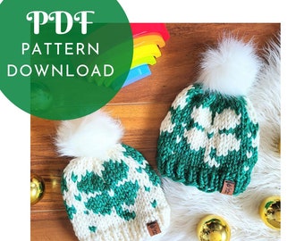 Knitting Pattern - Lucky Kelly Hat - St Patrick's Day 4 Leaf Clover Shamrock knit toque beanie super bulky yarn baby, toddler, child, adult