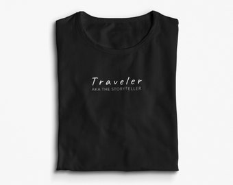 viajante aka contador de histórias |T-Shirt | Unissex | Presente | Viajante | Nômade Camiseta | Camiseta | Camiseta | Camiseta de viagem | camiseta | Viagens | camiseta