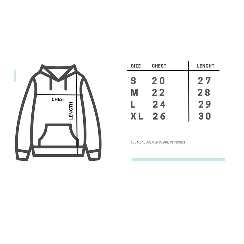 May include: A size chart for a hoodie with measurements in inches for chest and length. The chart shows sizes S, M, L, and XL with corresponding measurements.