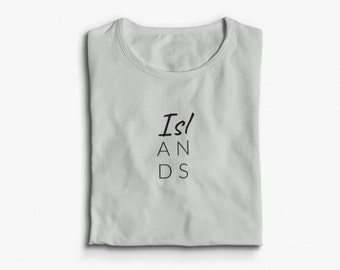 Islands |T-Shirt | Unisex | Gift |Traveler | Nomad T-shirt | Tshirt | Tee | Travel tshirt | t shirt| Travel | tee | Travel basics | nomad