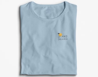Island Dreaming |T-Shirt | Unisex | Gift |Traveler | Nomad T-shirt | Tshirt | Tee | Travel tshirt | t shirt | Travel | tee | fashion tee