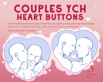Your Characters Here Custom Pairing YCH Heart Button Commission