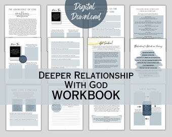 May include: A digital download workbook titled "Deeper Relationship with God Workbook" with a blue and white color scheme. The workbook includes sections on the knowledge of God, God's love expressed, connecting to the love of God, engaging with Father God through scripture, relating to attitude and hearing, mindset shifts, getting creative, prayer, and verse mapping.