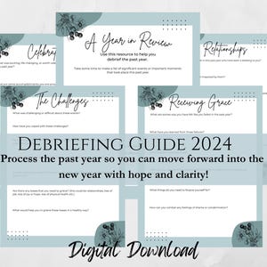 Puede incluir: Una hoja de trabajo imprimible titulada "Debriefing Guide 2024" con un esquema de color azul y blanco. La hoja de trabajo está diseñada para ayudarte a reflexionar sobre el año pasado y avanzar hacia el nuevo año con esperanza y claridad. Incluye indicaciones para reflexionar sobre las celebraciones, los desafíos, las relaciones y la recepción de la gracia.