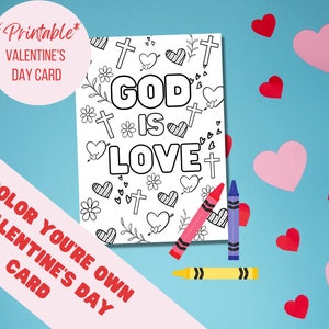 Gott ist Liebe druckbare Valentinstagskarte zum Ausmalen, sofortiger download, religiöse christliche Farbe Ihre eigene Karte Kinder Basteln digitaler Download