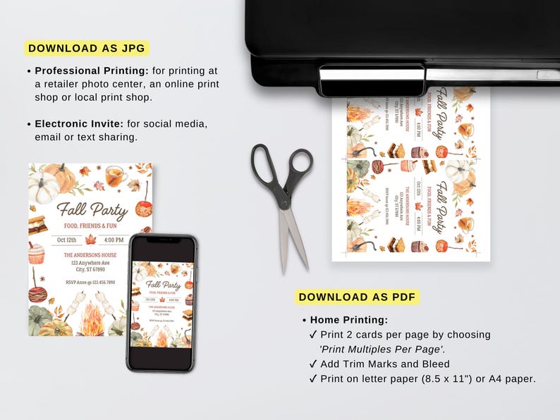 May include: An image featuring a fall-themed invitation design with pumpkins, leaves, and treats. The invitation is displayed on a phone and printed on paper. Scissors are next to the printed invitation. Text includes "Fall Party" and instructions for printing.