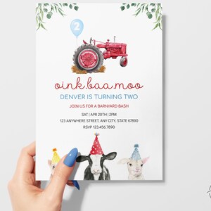 May include: A red and blue farm-themed birthday invitation with a red tractor, a blue balloon, and three farm animals wearing party hats. The text on the invitation reads "oink.baa.moo Denver is turning two Join us for a barnyard bash Sat Apr 20th | 2pm 123 Anywhere Street, Any City, State 67890 RSVP 123.456.7890"