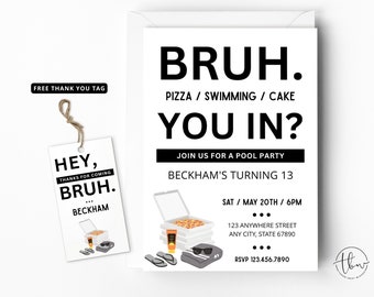 Bruh Birthday Invitation, Pool Party Invitation, 13th Birthday Invitation, Pizza Pool Party, Swimming Party, Teen Boy Birthday Invite 0136V2