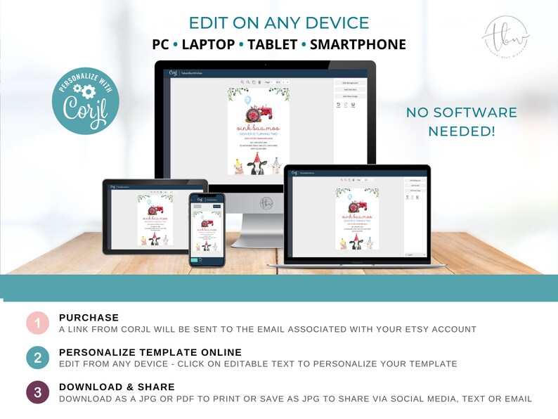 May include: A digital mockup showing how to personalize a printable invitation template using the Corjl website. The invitation features a red tractor, a blue balloon, and the text "sink beamas". The text "Edit on any device" is displayed above the mockup. The text "PC, Laptop, Tablet, Smartphone" is displayed below the mockup. The text "No Software Needed!" is displayed in the upper right corner of the image. The text "Personalize with Corjl" is displayed in the upper left corner of the image.