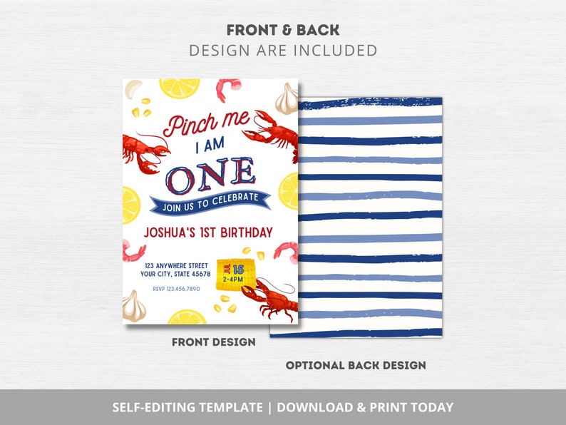 May include: A printable birthday invitation featuring a red and white lobster, lemons, garlic, and shrimp. The text reads "Pinch me I am one. Join us to celebrate Joshua's 1st Birthday. 123 Anywhere Street Your City, State 45678 2-4PM RSVP 123.456.7890"
