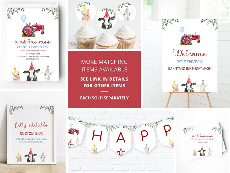 May include: Printable party decorations for a barnyard birthday bash. The set includes a welcome sign, a banner, cupcake toppers, a thank you card, and a fully editable custom sign. The decorations feature a red tractor, a cow, a pig, and a goat.
