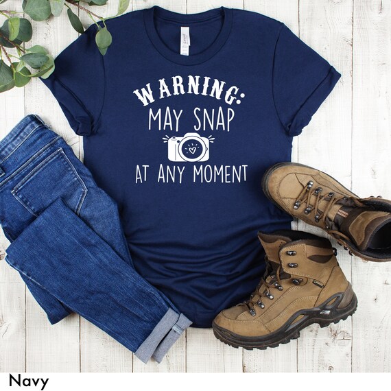 Photographer Shirts for Women, Warning May Snap At Any Moment Unisex Short Sleeve Tee, Cute Photographer Gifts, Camera T Shirt for Birthday