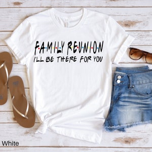 Family Reunion Unisex Short Sleeve Tshirt, Family Shirt Christmas Thanksgiving Gift, Best Family Gift, Family Vacation Shirt, Matching Shirt