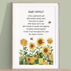 May include: Framed art print with the text "OUR FAMILY" and a poem. The artwork depicts watercolor sunflowers and bees. The print is displayed on a wooden shelf against a green wall.